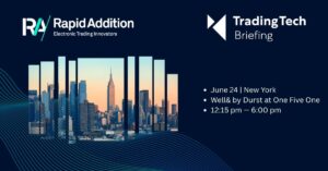 Rapid Addition at TradingTech Briefing New York 2025
