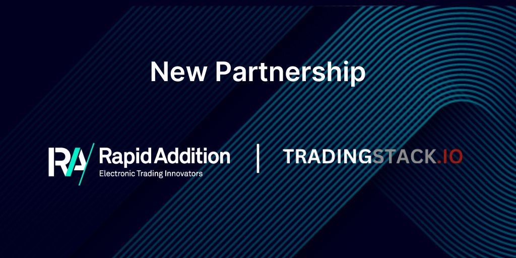 Rapid Addition and TradingStack Partner to Deliver Connectivity to Global Digital Asset Markets