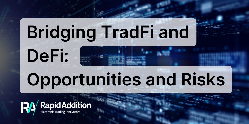 Bridging Traditional Capital Markets and Digital Assets